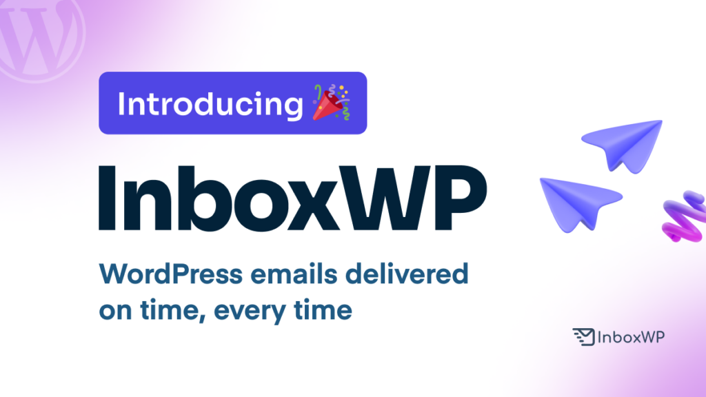 Introducing InboxWP - WordPress Transactional Email Sender