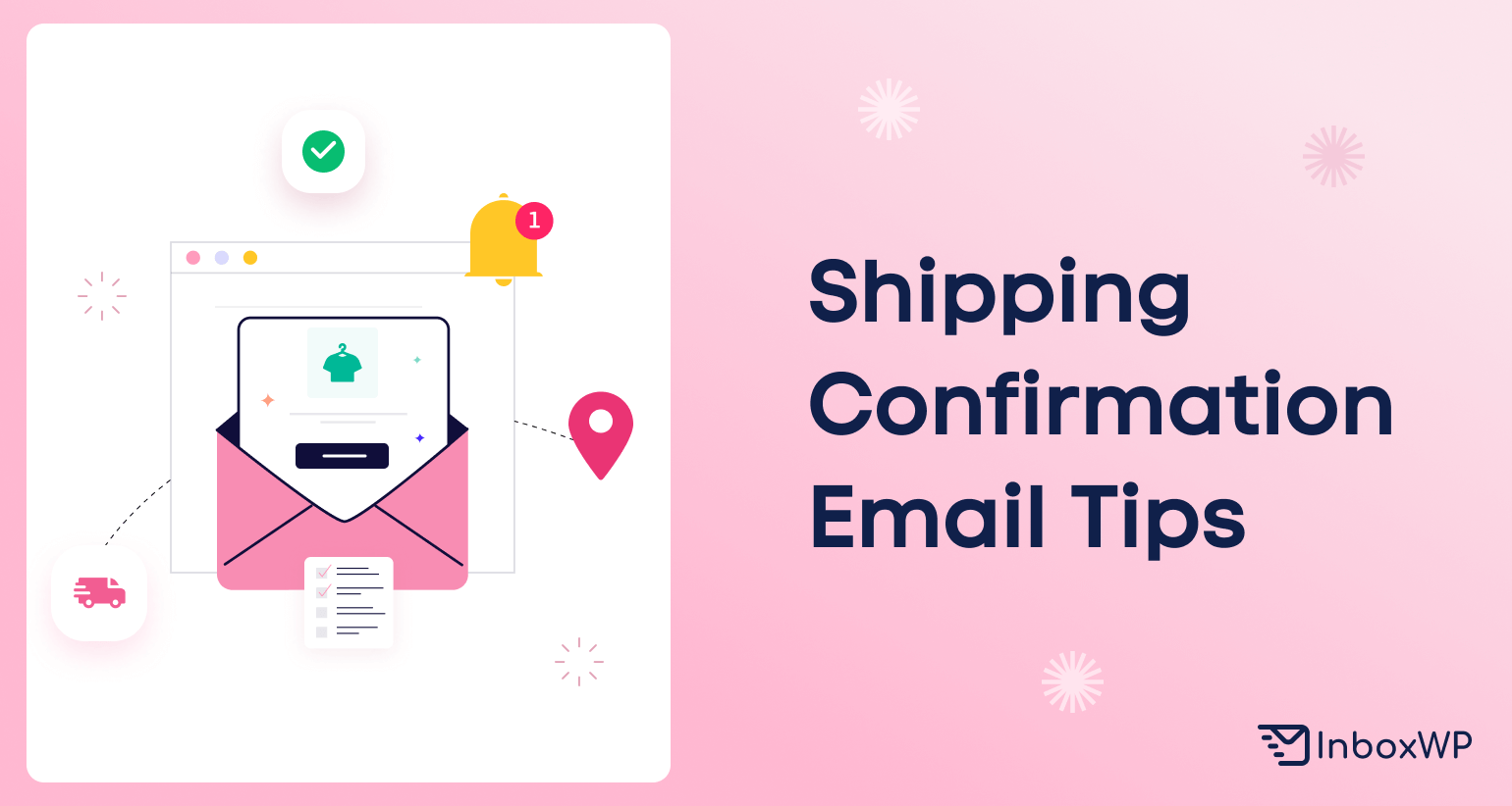 Shipping Confirmation Email Tips